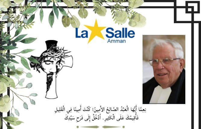 كلية دي لا سال تنعى الأخ رافائيل جونزاليس"مدير مدارس الفرير في الأراضي المقدس والأردن"